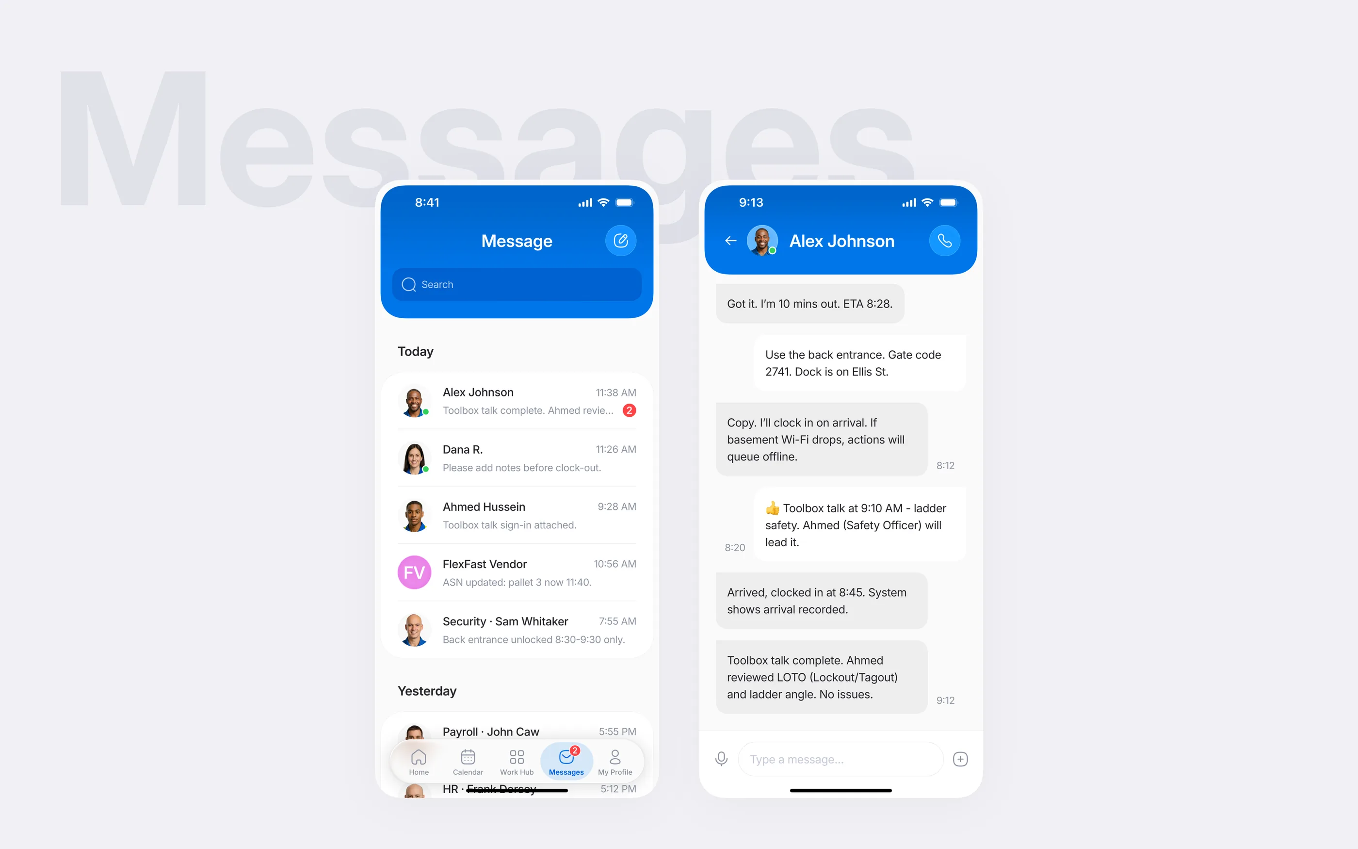 Messaging thread with attached roster data, location, and audit links